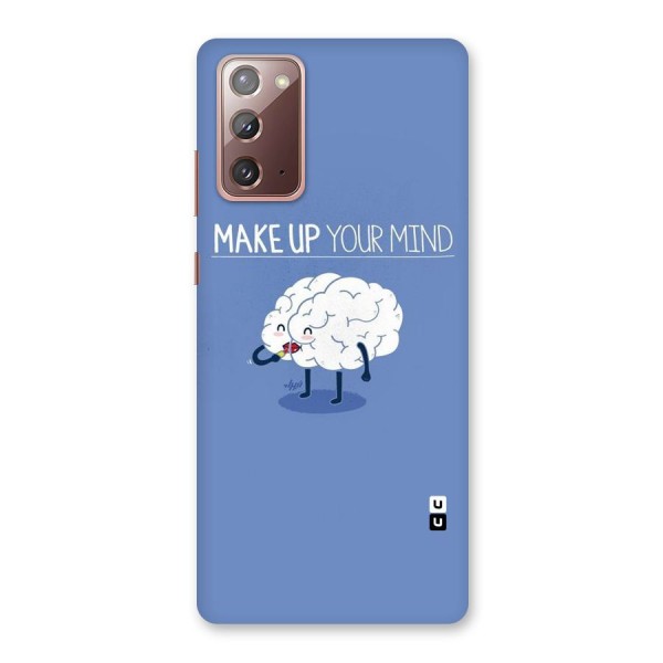 Makeup Your Mind Back Case for Galaxy Note 20
