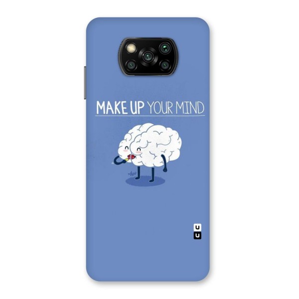 Makeup Your Mind Back Case for Poco X3