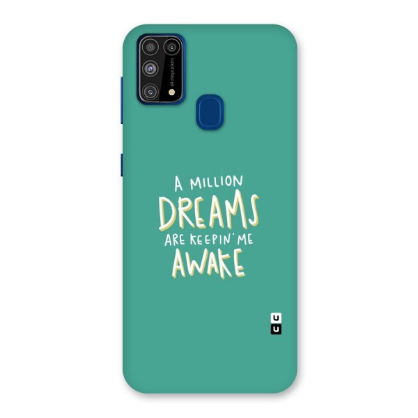 Million Dreams Back Case for Galaxy M31