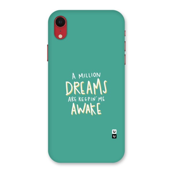 Million Dreams Back Case for iPhone XR