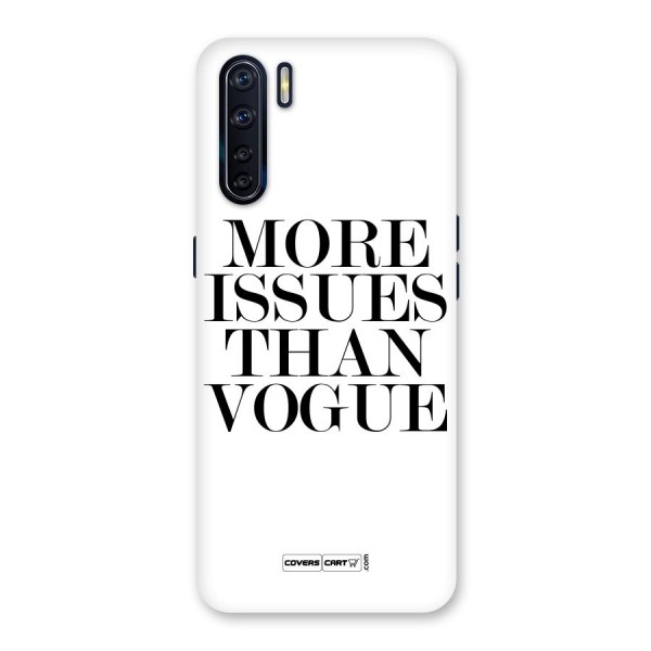 More Issues than Vogue (White) Back Case for Oppo F15