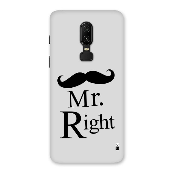 Mr. Right. Back Case for OnePlus 6