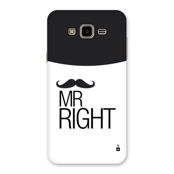 Mr. Right Moustache Back Case for Galaxy J7 Nxt