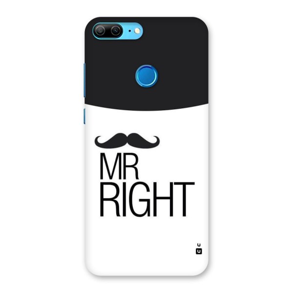 Mr. Right Moustache Back Case for Honor 9 Lite