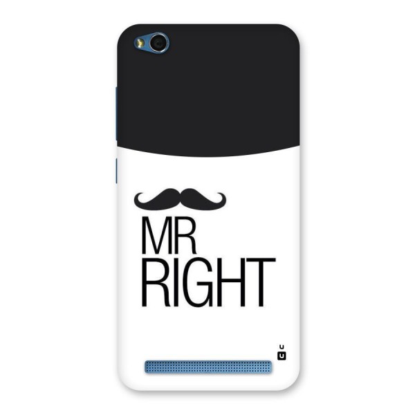 Mr. Right Moustache Back Case for Redmi 5A