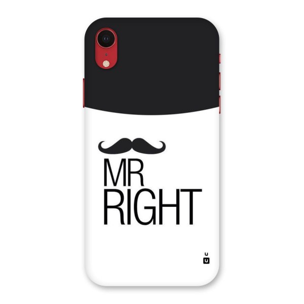 Mr. Right Moustache Back Case for iPhone XR