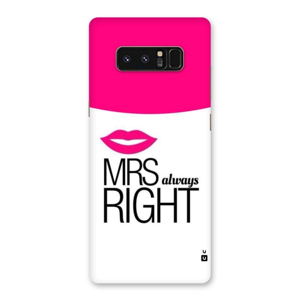 Mrs always right Back Case for Galaxy Note 8