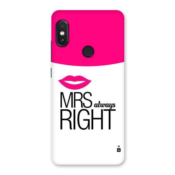 Mrs always right Back Case for Redmi Note 5 Pro