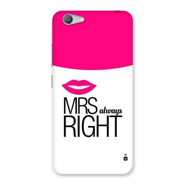 Mrs always right Back Case for Vivo Y53