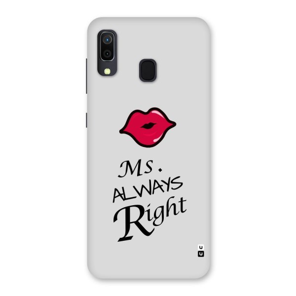 Ms. Always Right. Back Case for Galaxy A20