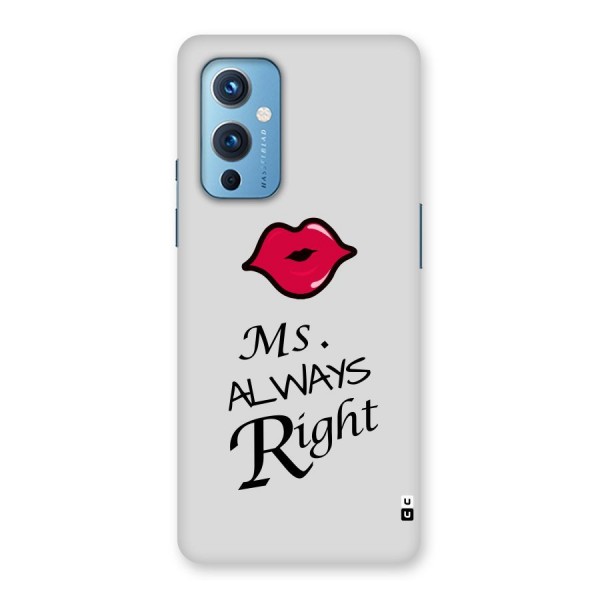 Ms. Always Right. Back Case for OnePlus 9