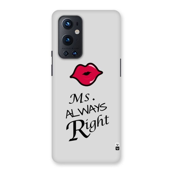 Ms. Always Right. Back Case for OnePlus 9 Pro