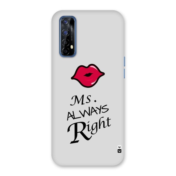 Ms. Always Right. Back Case for Realme 7