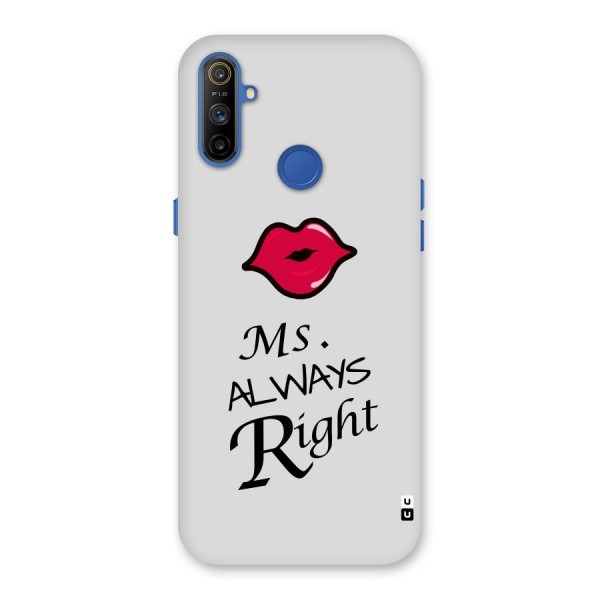 Ms. Always Right. Back Case for Realme Narzo 10A