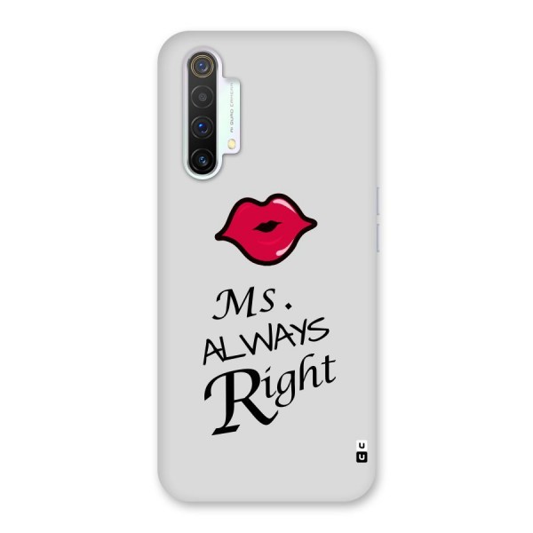 Ms. Always Right. Back Case for Realme X3 SuperZoom