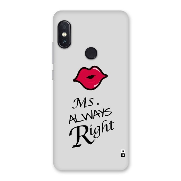 Ms. Always Right. Back Case for Redmi Note 5 Pro