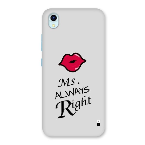 Ms. Always Right. Back Case for Vivo Y1s
