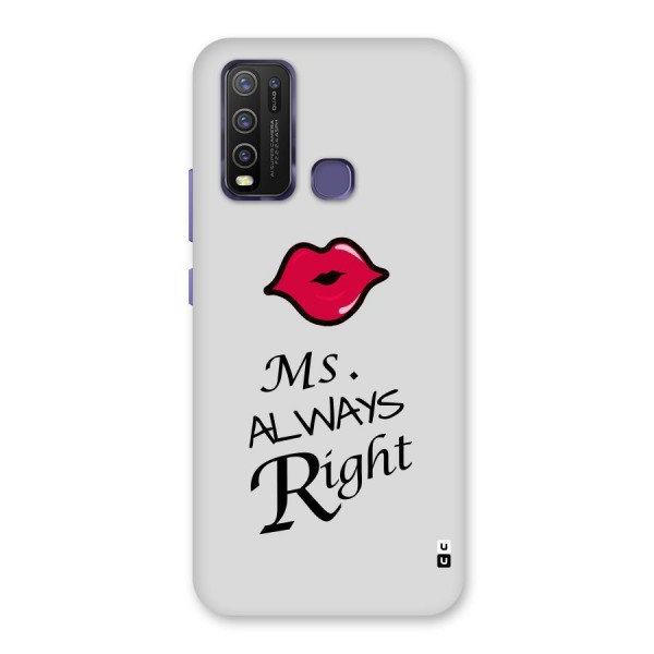 Ms. Always Right. Back Case for Vivo Y50