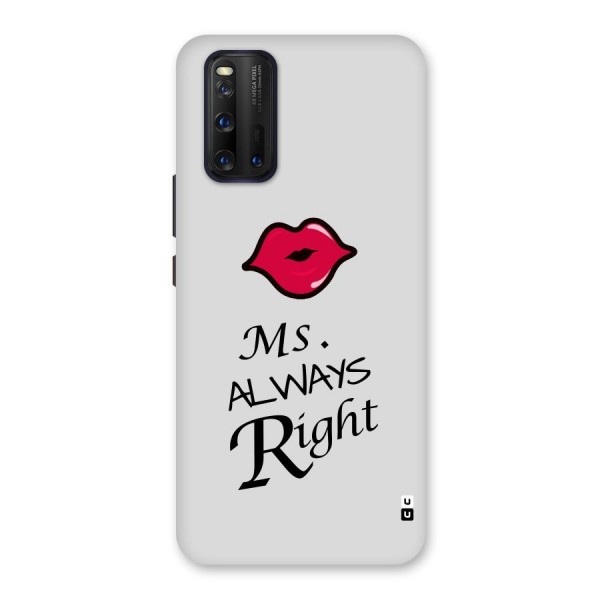 Ms. Always Right. Back Case for Vivo iQOO 3