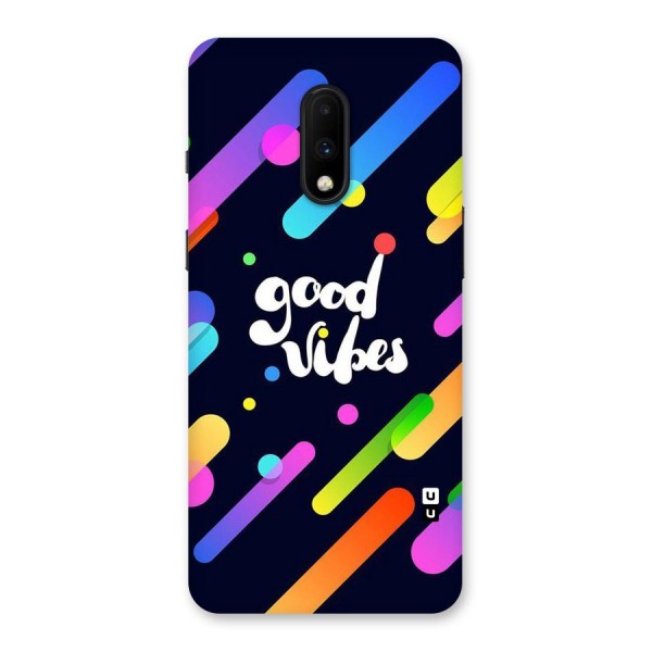 Multicolor Good Vibing Back Case for OnePlus 7