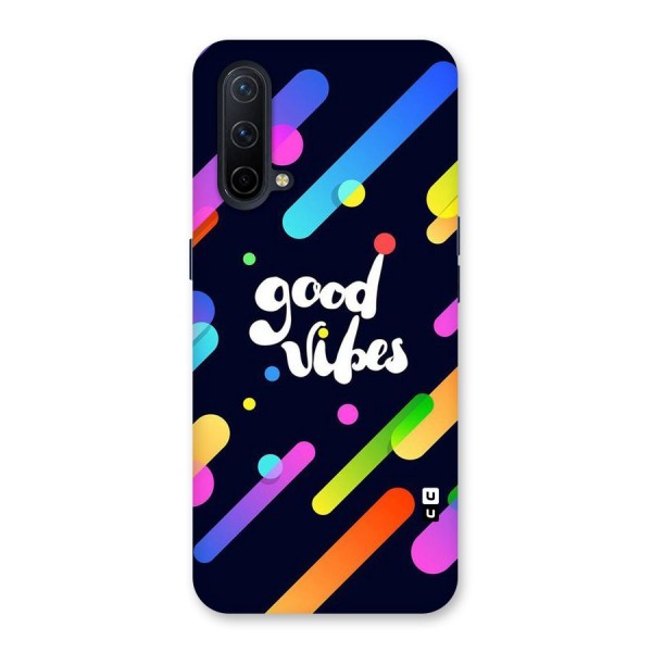Multicolor Good Vibing Back Case for OnePlus Nord CE 5G