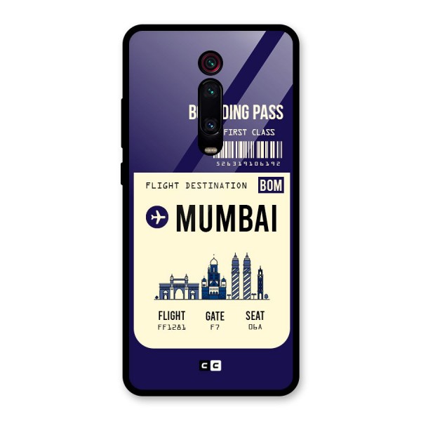 Mumbai Boarding Pass Glass Back Case for Redmi K20 Pro