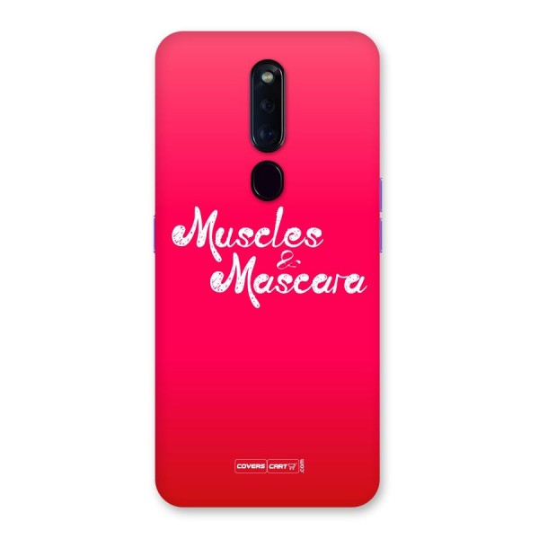 Muscles and Mascara Back Case for Oppo F11 Pro