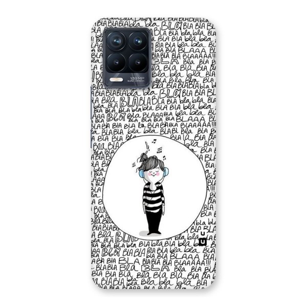 Music And Bla Bla Back Case for Realme 8 Pro