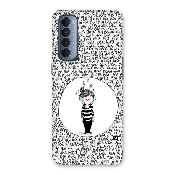Music And Bla Bla Back Case for Reno4 Pro
