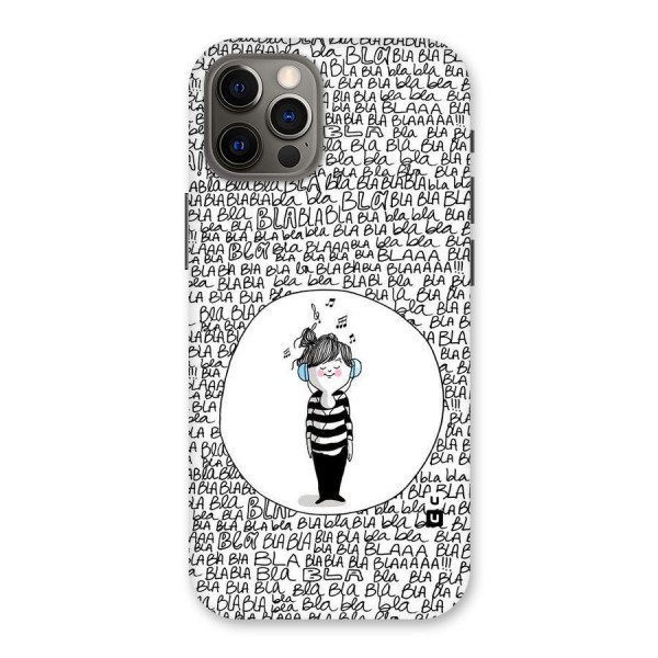 Music And Bla Bla Back Case for iPhone 12 Pro