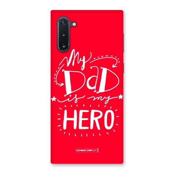 My Dad My Hero Back Case for Galaxy Note 10