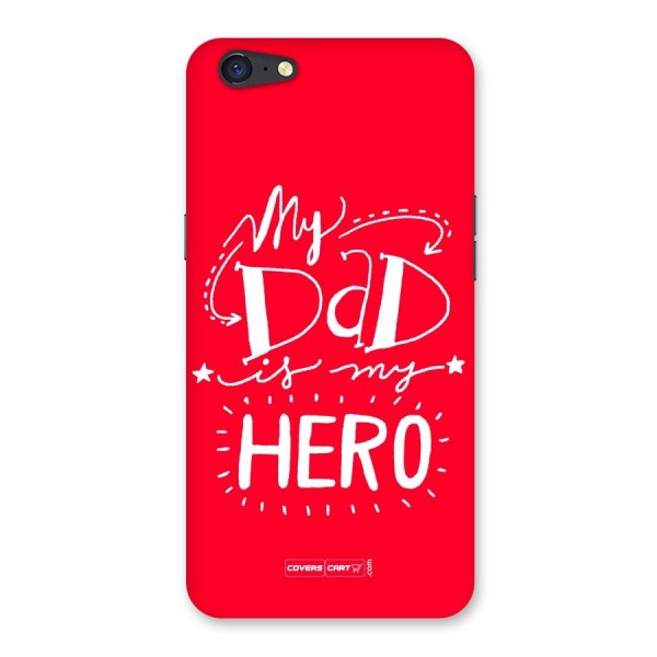 My Dad My Hero Back Case for Oppo A71