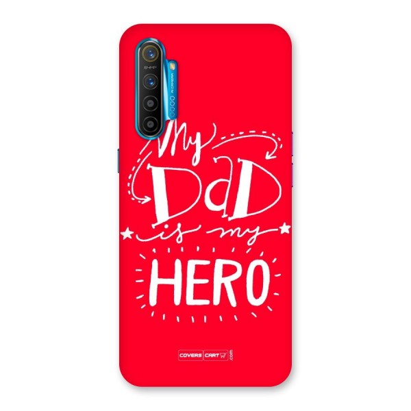My Dad My Hero Back Case for Realme XT