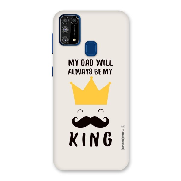 My King Dad Back Case for Galaxy M31