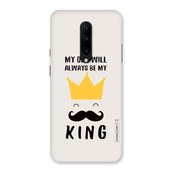 My King Dad Back Case for OnePlus 7 Pro