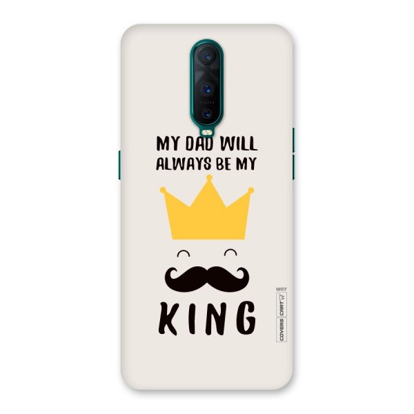 My King Dad Back Case for Oppo R17 Pro