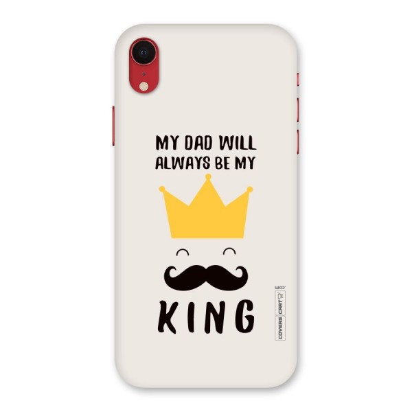 My King Dad Back Case for iPhone XR