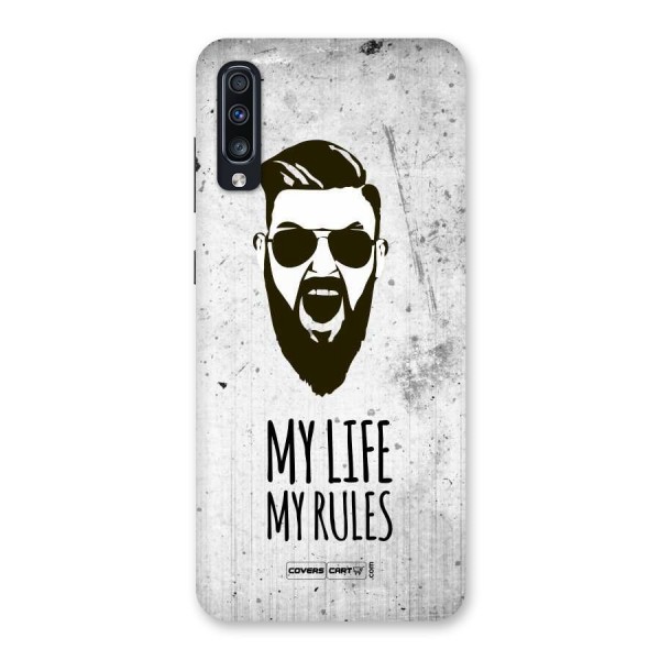 My Life My Rules Back Case for Galaxy A70