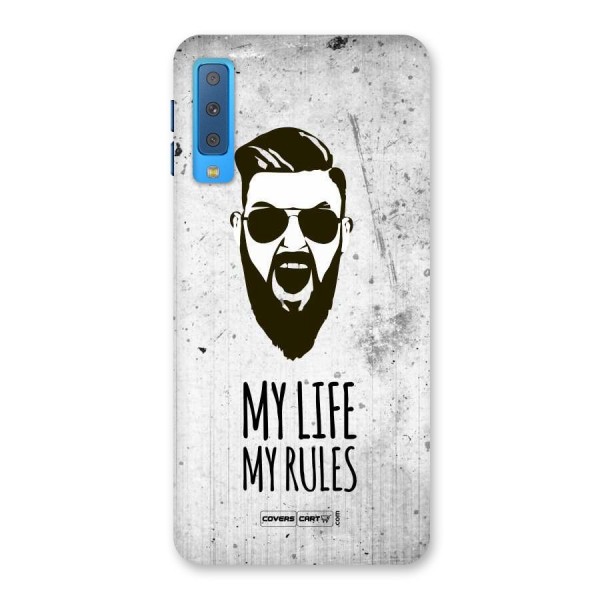 My Life My Rules Back Case for Galaxy A7 (2018)