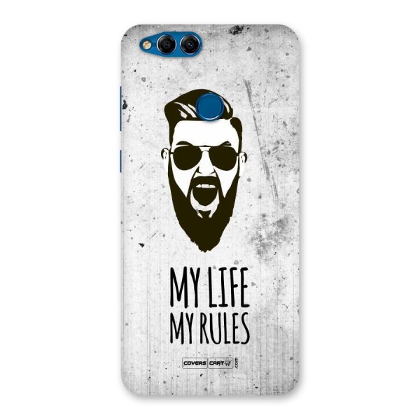 My Life My Rules Back Case for Honor 7X