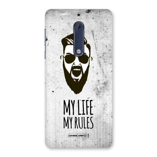 My Life My Rules Back Case for Nokia 5