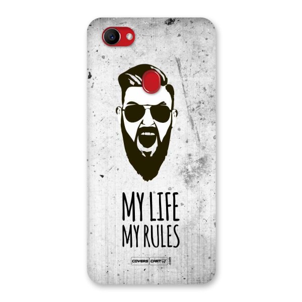 My Life My Rules Back Case for Oppo F7