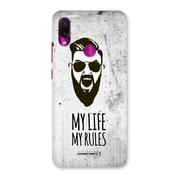 My Life My Rules Back Case for Redmi Note 7 Pro