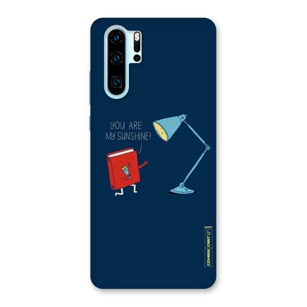 My Sunshine Back Case for Huawei P30 Pro