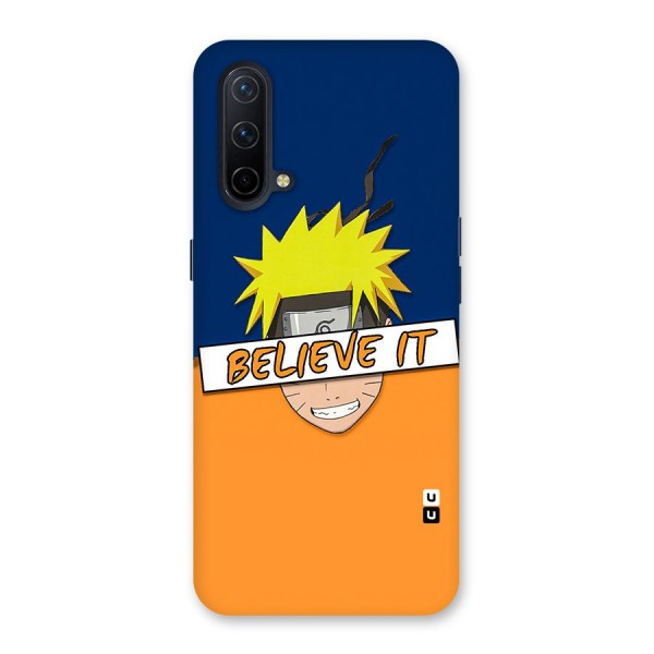 Naruto Believe It Back Case for OnePlus Nord CE 5G