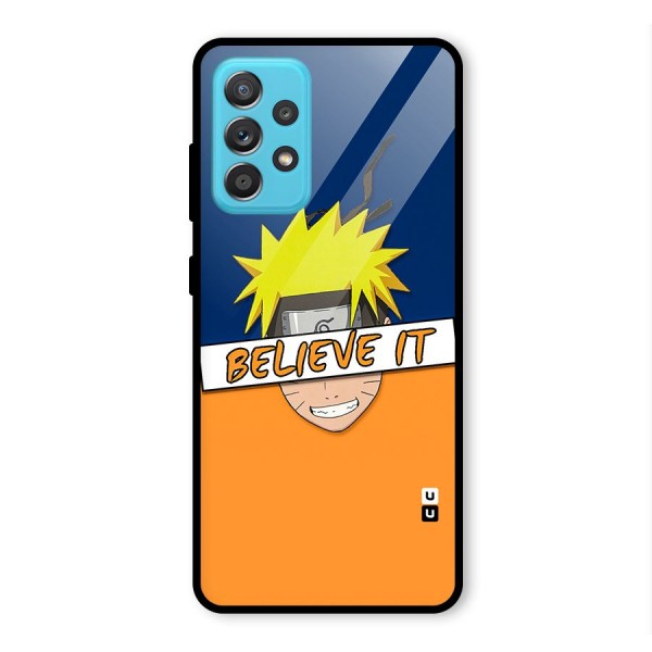 Naruto Believe It Glass Back Case for Galaxy A52s 5G