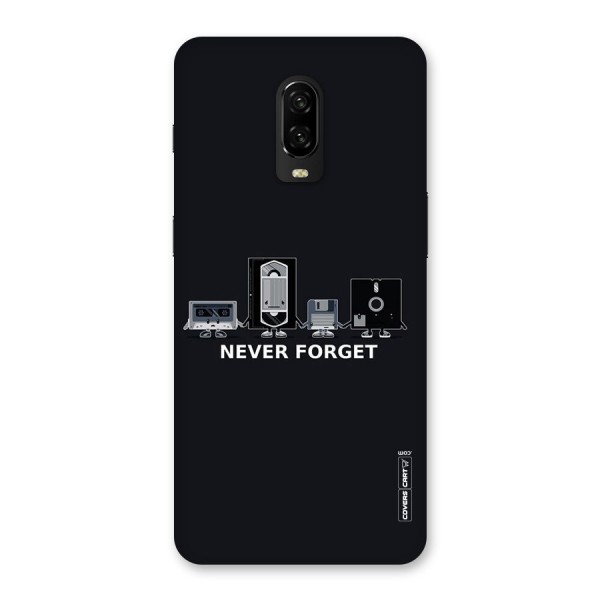 Never Forget Back Case for OnePlus 6T
