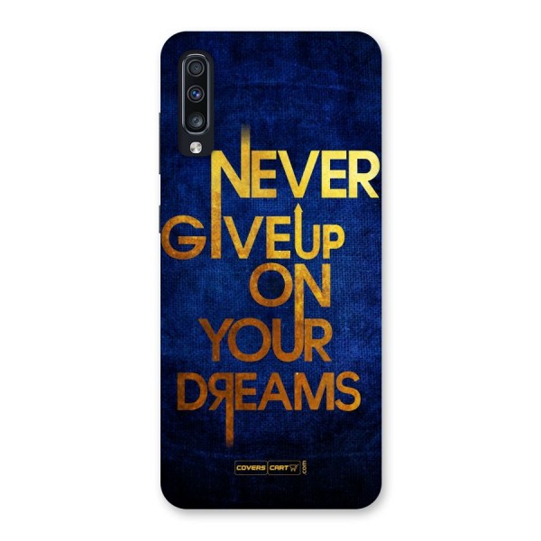 Never Give Up Back Case for Galaxy A70