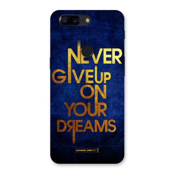 Never Give Up Back Case for OnePlus 5T