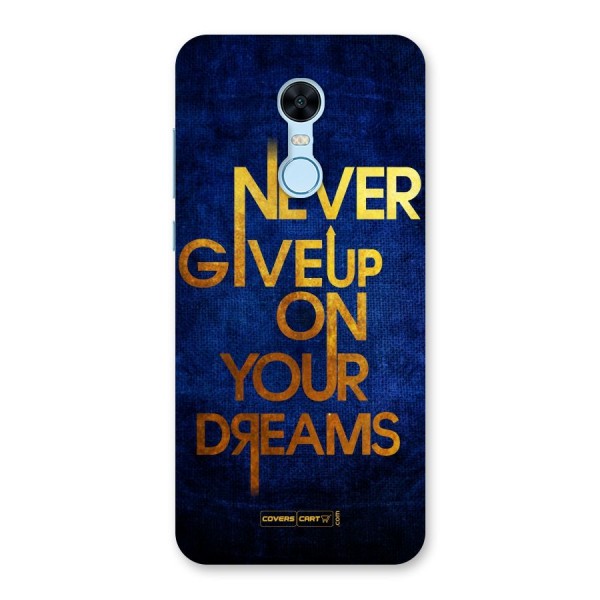 Never Give Up Back Case for Redmi Note 5